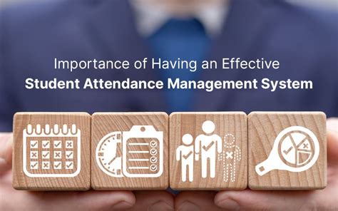 Importance of an Effective Student Attendance Management System.